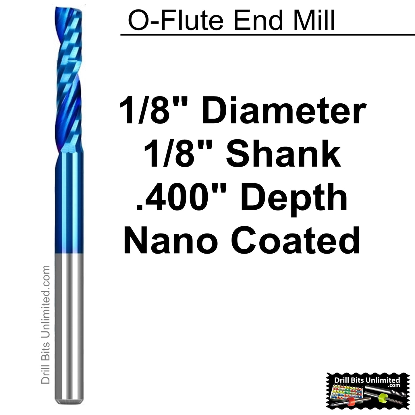 1/8" x .400" Depth Single O-Flute Carbide End Mill Nano Coated for Wood Aluminum Plastic M235A