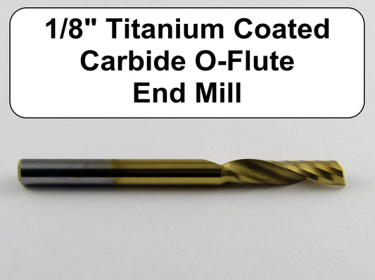 1/8" x 0.5" O-Flute End Mill Titanium Coated for Aluminum Acrylic Plastic M124