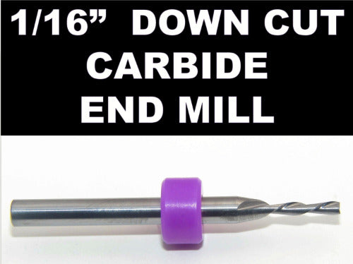 1/16" Down Cut End Mill